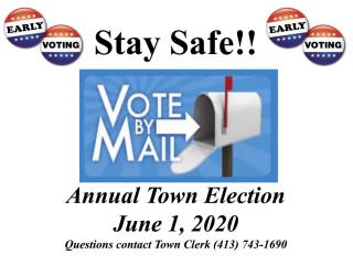 flyer stay safe vote by mail annual town election June 1, 2020